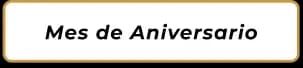 Mes de Aniversario